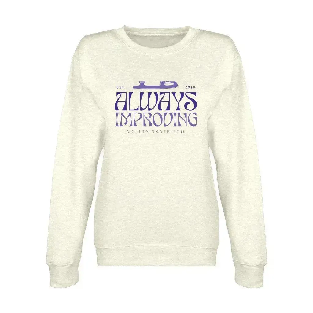 Always Improving Unisex Premium Crewneck Sweatshirt