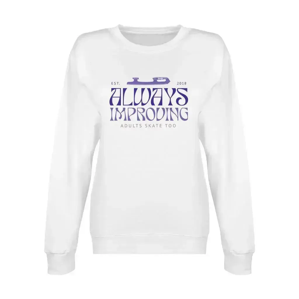 Always Improving Unisex Premium Crewneck Sweatshirt