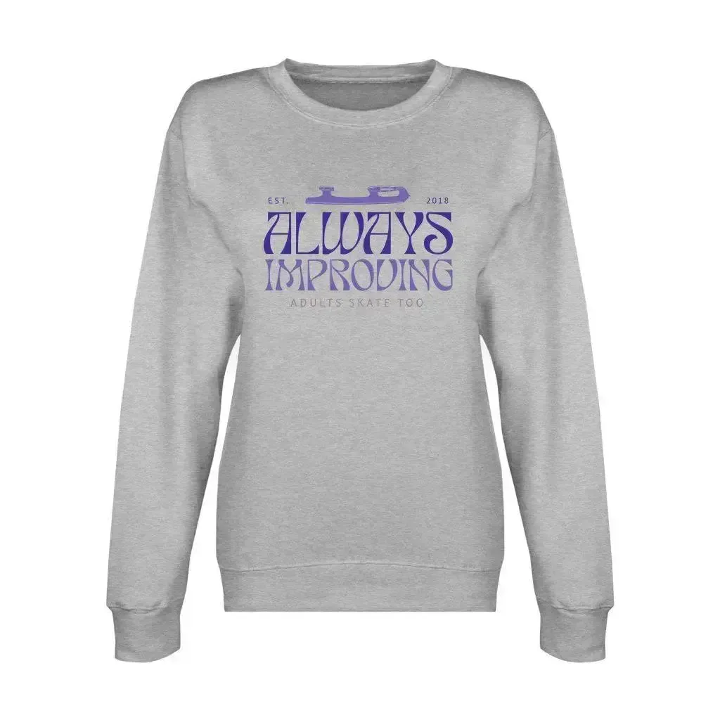 Always Improving Unisex Premium Crewneck Sweatshirt