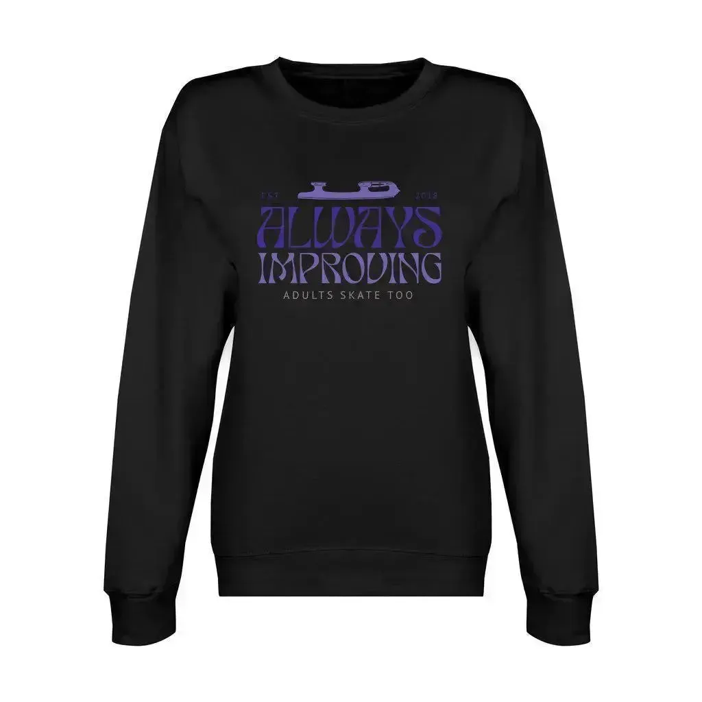 Always Improving Unisex Premium Crewneck Sweatshirt